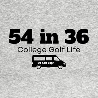 D3 Golf Guys: 54 in 36 T-Shirt